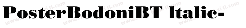 PosterBodoniBT ltalic字体转换